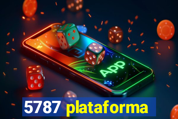 5787 plataforma